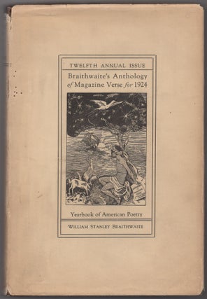 Item #427274 Anthology of Magazine Verse for 1924 and Year Book of American Poetry. William...