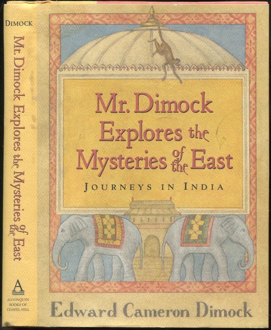Mr. Dimock Explores the Mysteries of the East | Edward Cameron DIMOCK