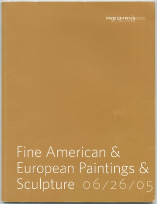 Item #427396 (Exhibition catalog): Freeman's 200: Fine European & American Paintings & Sculpture,...