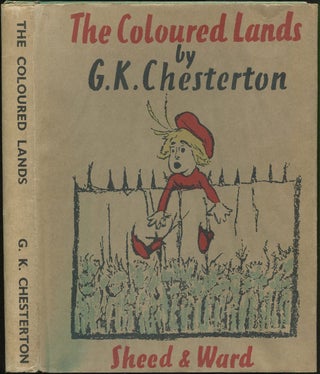 Item #427449 The Coloured Lands. G. K CHESTERTON