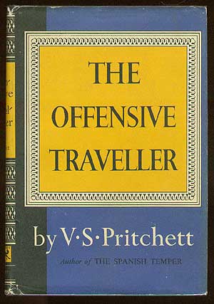 Item #42770 The Offensive Traveller. V. S. PRITCHETT.