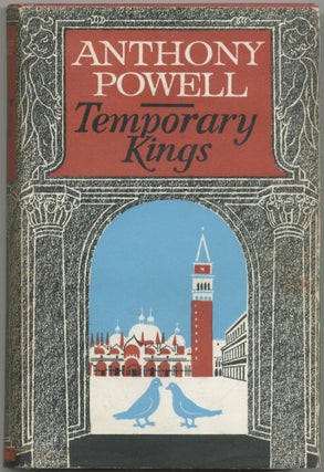 Item #427701 Temporary Kings: A Novel. Anthony POWELL