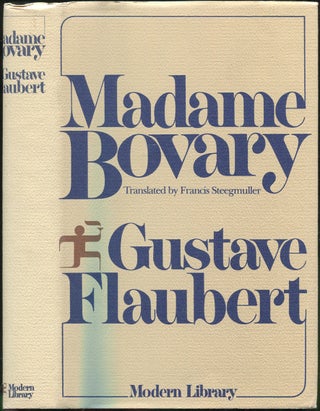 Item #427749 Madame Bovary: Patterns of Provincial Life. Gustave FLAUBERT