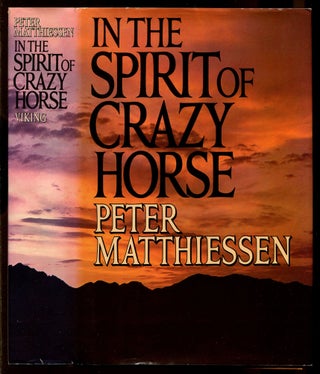 Item #427777 In the Spirit of Crazy Horse. Peter MATTHIESSEN