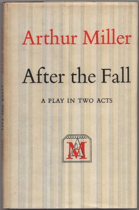 Item #427785 After the Fall: A Play in Two Acts. Arthur MILLER