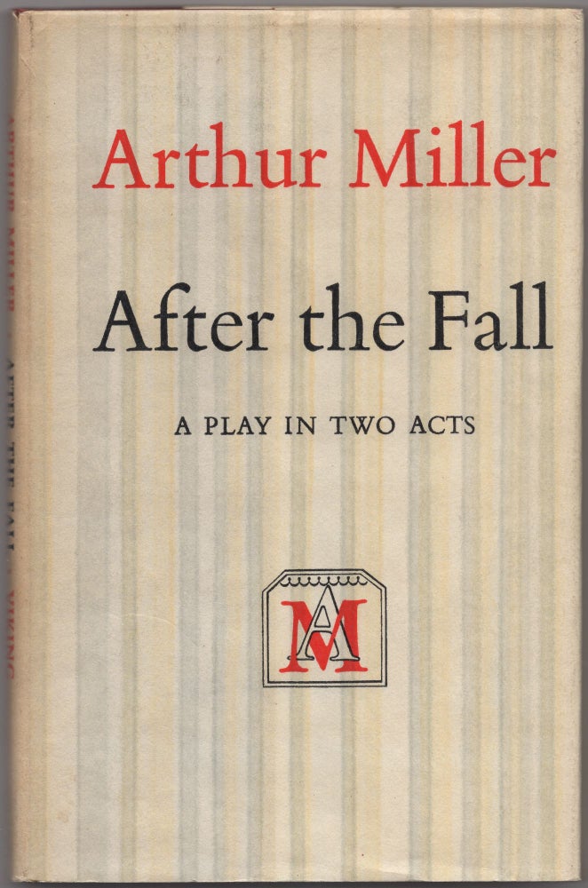 Item #427785 After the Fall: A Play in Two Acts. Arthur MILLER.