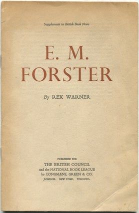Item #427826 E.M. Forster. Rex Warner