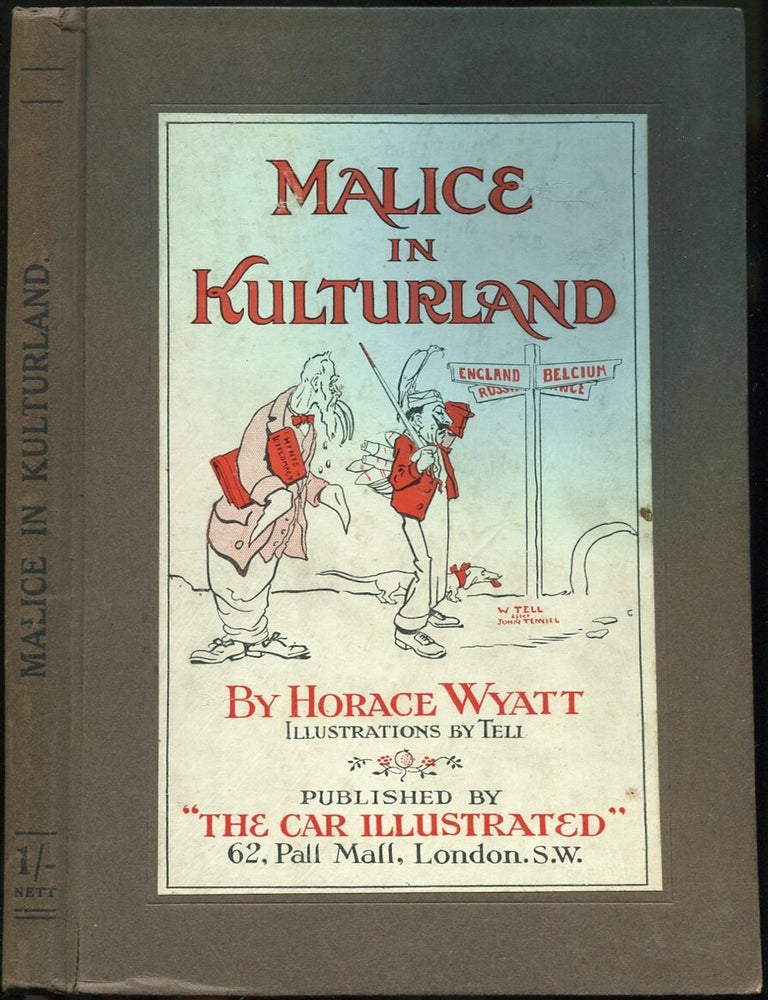 Malice in Kulturland. Horace Wyatt.
