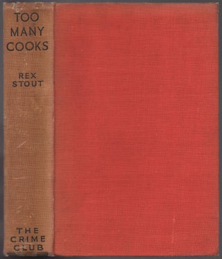 Item #427915 Too Many Cooks. Rex STOUT