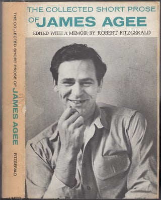 Item #427945 The Collected Short Prose of James Agee. James AGEE