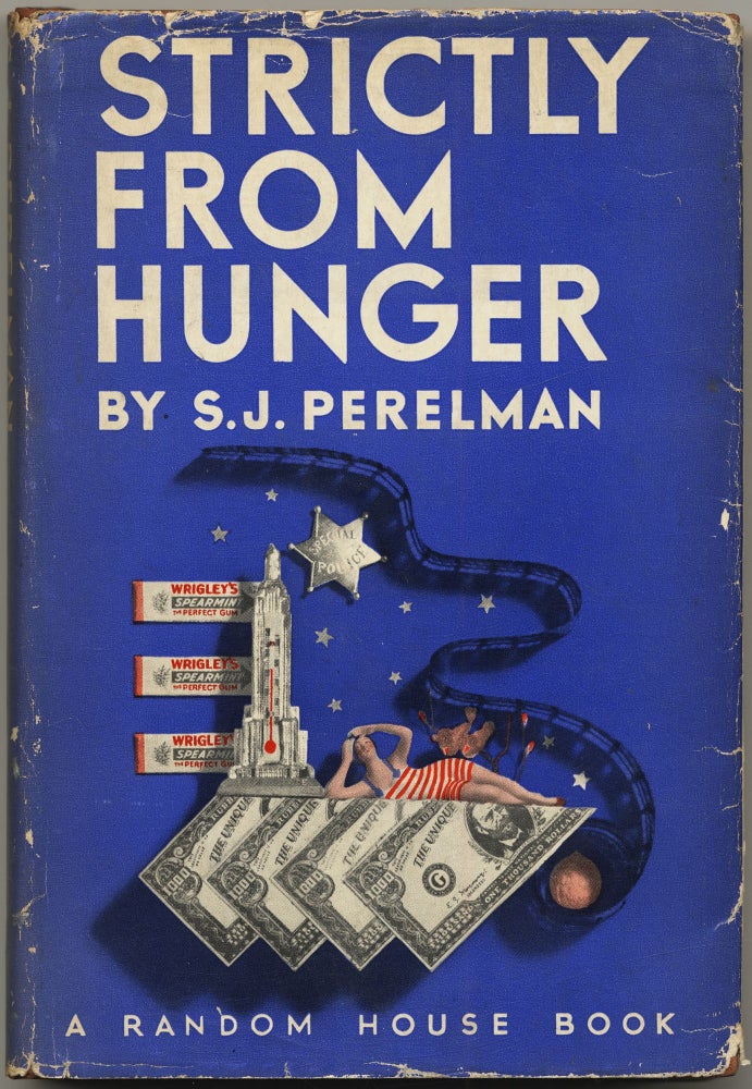 Strictly From Hunger. S. J. PERELMAN.