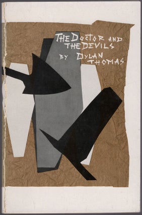 Item #428120 The Doctor and the Devils. Dylan THOMAS