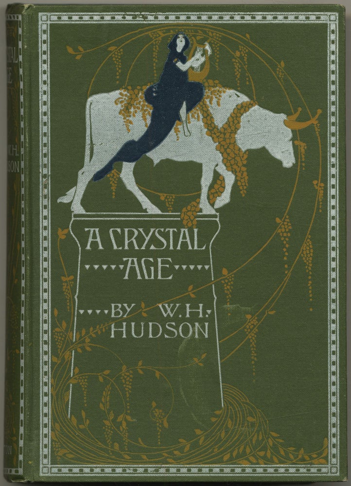 Item #428133 A Crystal Age. W. H. HUDSON.
