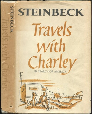 Item #428368 Travels with Charley: In Search of America. John STEINBECK
