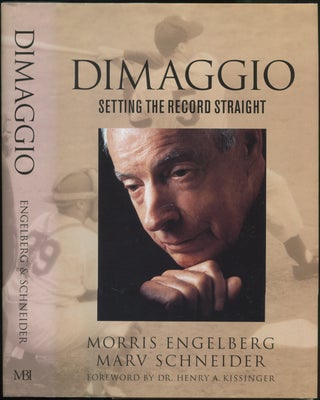 Item #428622 DiMaggio: Setting the Record Straight. Morris ENGELBERG, Marv Schneider