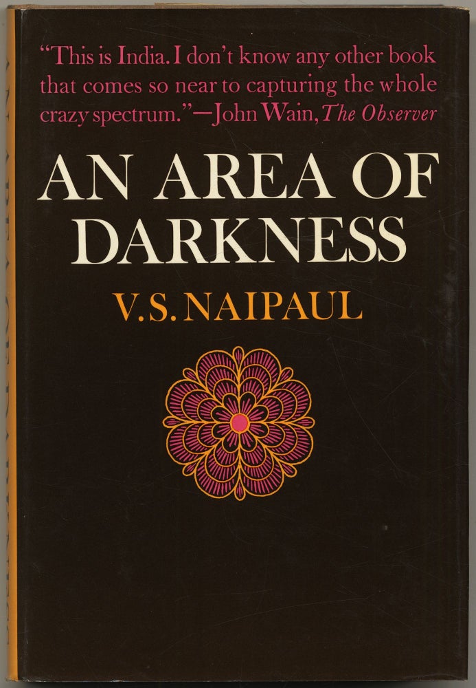 Item #428724 An Area of Darkness. V. S. NAIPAUL.