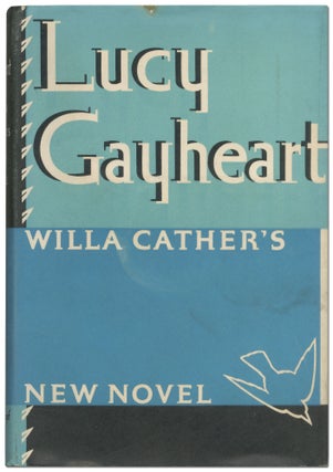 Item #428815 Lucy Gayheart. Willa CATHER