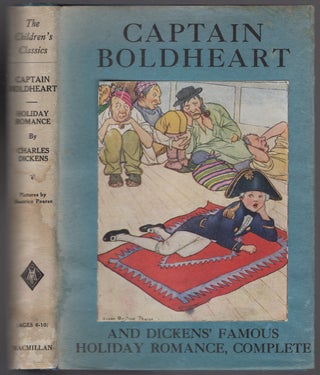 Item #428861 Captain Boldheart and Other Stories in A Holiday Romance. Charles DICKENS
