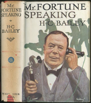 Item #429029 Mr. Fortune Speaking. H. C. BAILEY