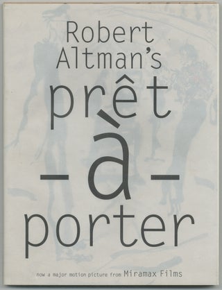 Item #429164 Pret-a-Porter. Robert ALTMAN, etc