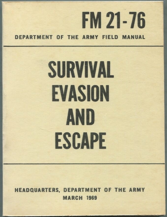 Item #429180 (Army Field Manual): Survival, Evasion, and Escape