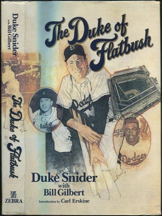 The Duke of Flatbush. Duke SNIDER, Bill Gilbert.
