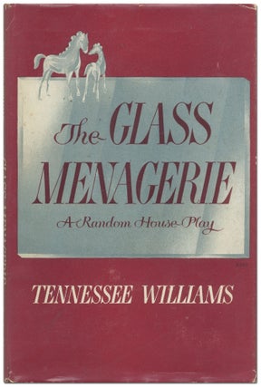 Item #429285 The Glass Menagerie. Tennessee WILLIAMS