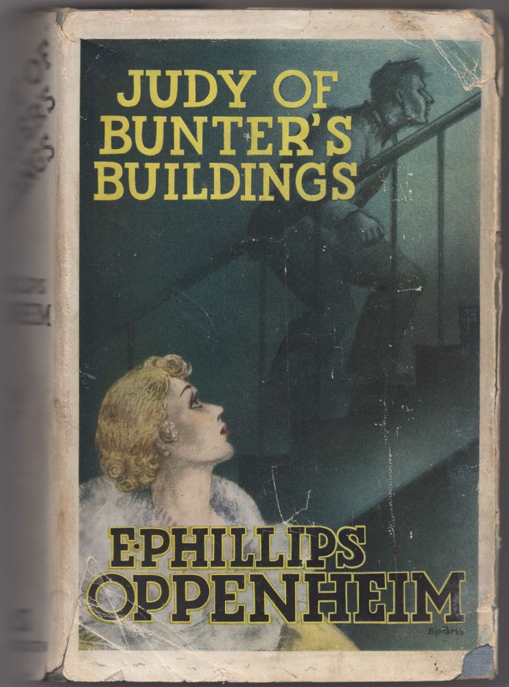 Item #429299 Judy of Bunter's Buildings. E. Phillips OPPENHEIM.