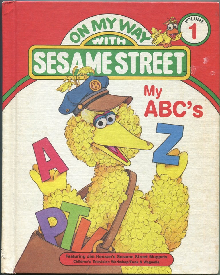Item #429629 On My Way With Sesame Street: Volume 1: My ABC's. Linda HAYWARD, Jeffrey Moss, David Korr, Michaela Muntean.