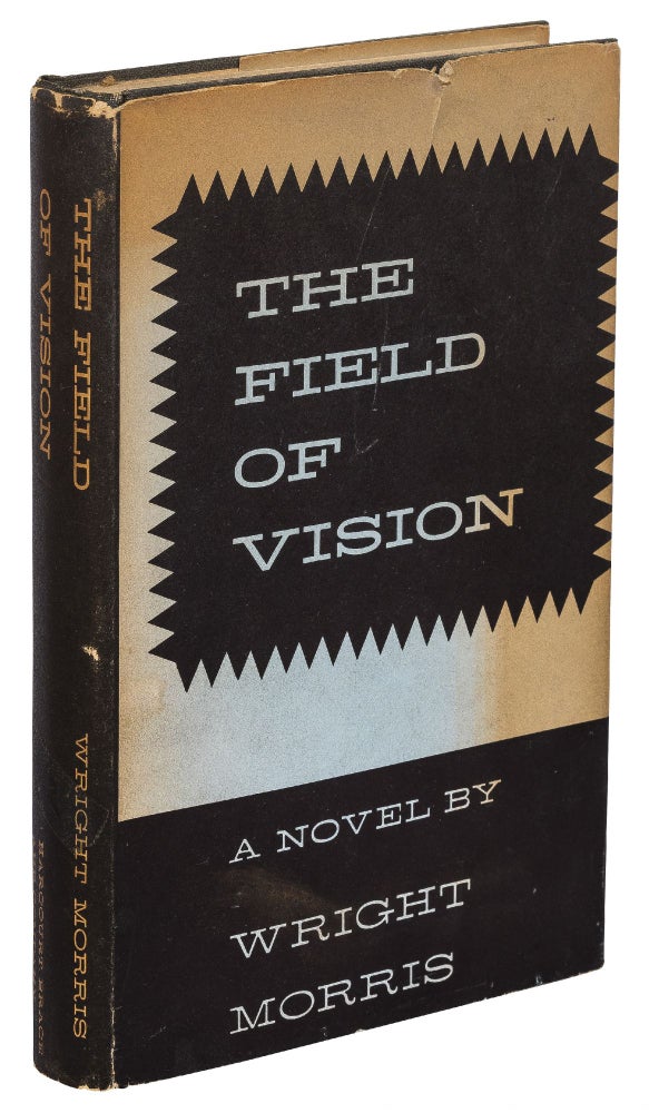 Item #429893 The Field of Vision. Wright MORRIS.