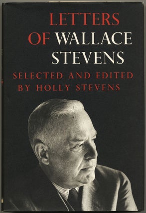 Item #429908 Letters of Wallace Stevens. Wallace STEVENS
