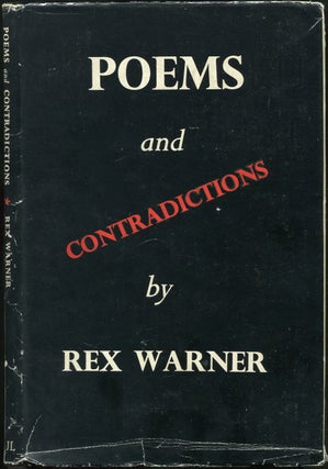 Item #429916 Poems and Contradictions. Rex WARNER