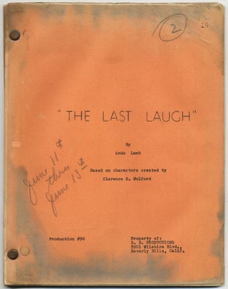 Item #429941 (Teleplay): The Last Laugh. Ande LAMB, Clarence E. Mulford