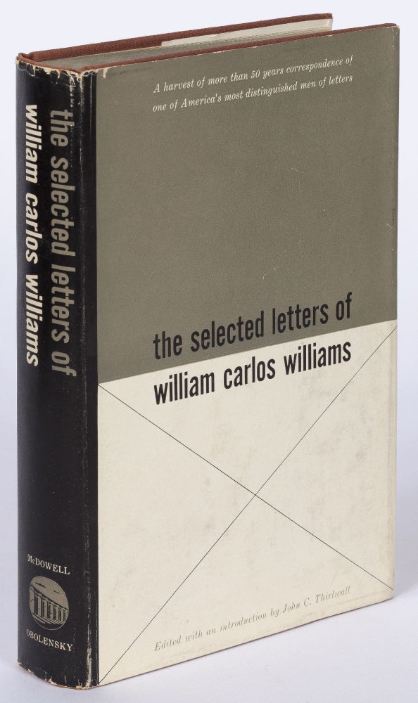 Item #430004 The Selected Letters of William Carlos Williams. William Carlos WILLIAMS.