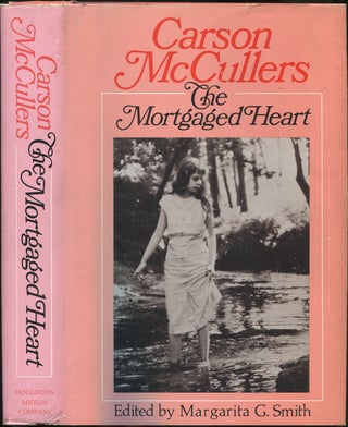 Item #430132 The Mortgaged Heart. Carson McCULLERS
