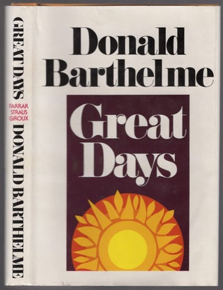 Item #430219 Great Days. Donald BARTHELME