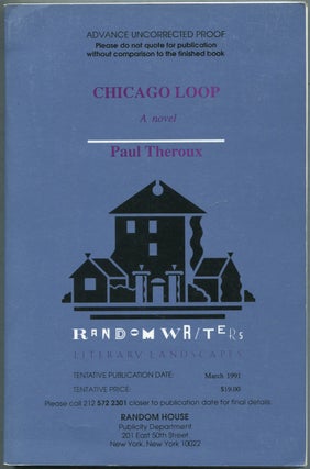Item #430284 Chicago Loop. Paul THEROUX