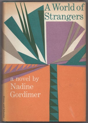 Item #430296 A World of Strangers. Nadine GORDIMER