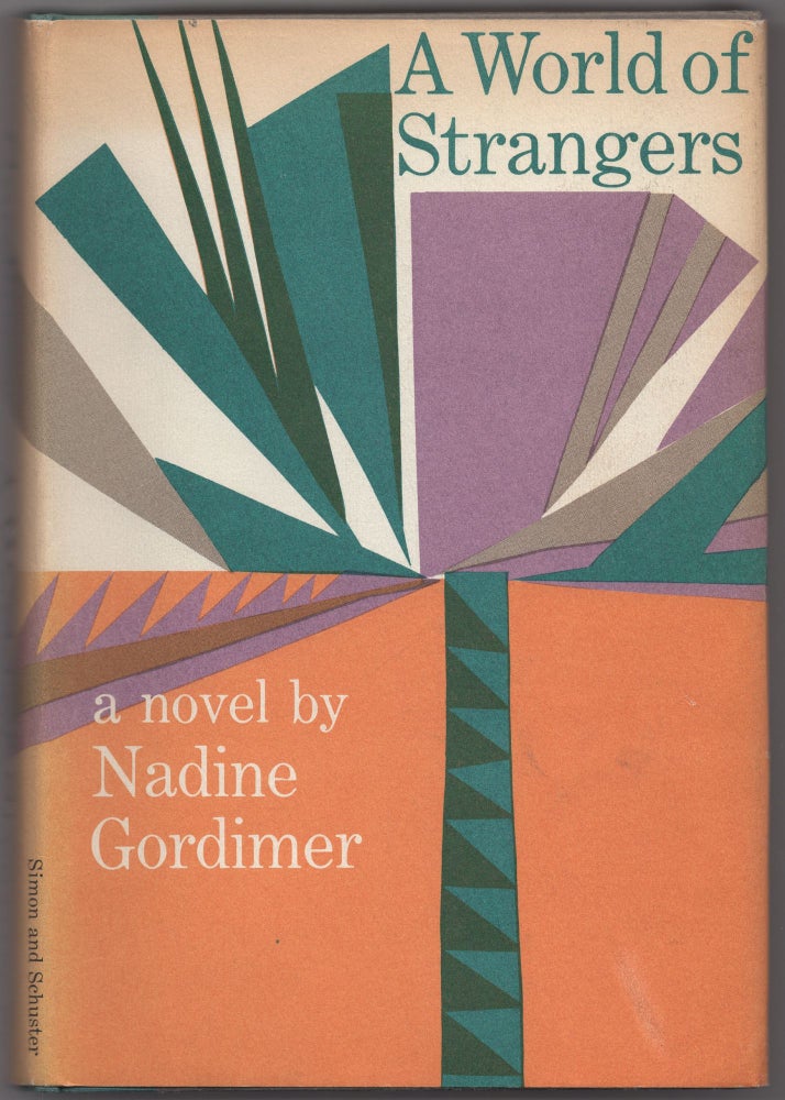 Item #430296 A World of Strangers. Nadine GORDIMER.