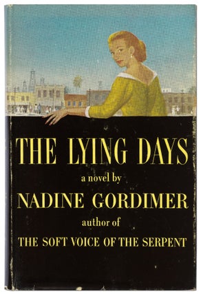 Item #430298 The Lying Days. Nadine GORDIMER