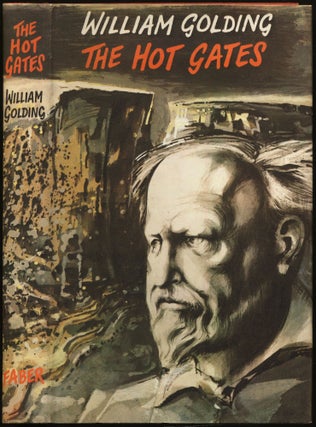 Item #430310 The Hot Gates and Other Occasional Pieces. William GOLDING