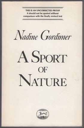 Item #430322 A Sport of Nature. Nadine GORDIMER