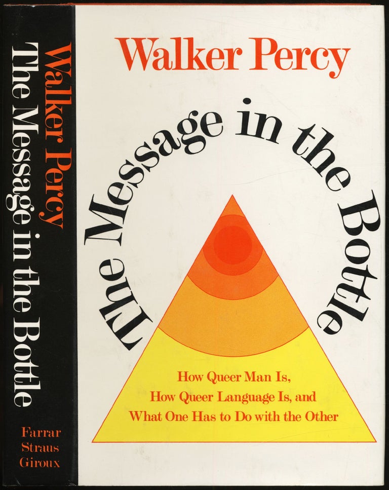 Item #430392 The Message in the Bottle. Walker PERCY.