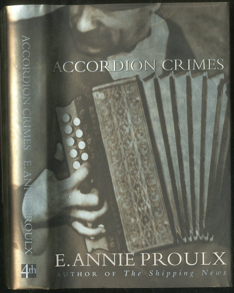 Item #430497 Accordion Crimes. E. Annie PROULX.