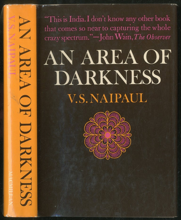 Item #430502 An Area of Darkness. V. S. NAIPAUL.