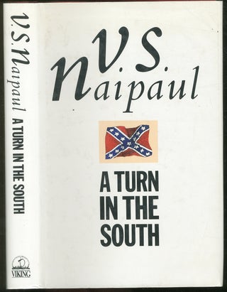 Item #430503 A Turn in the South. V. S. NAIPAUL