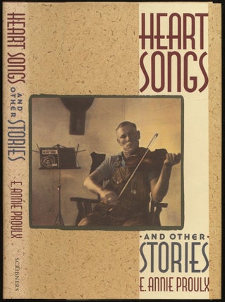 Item #430583 Heart Songs and Other Stories. E. Annie PROULX