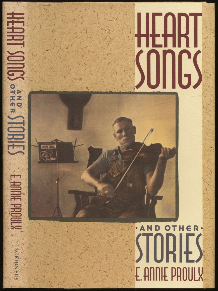 Item #430583 Heart Songs and Other Stories. E. Annie PROULX.