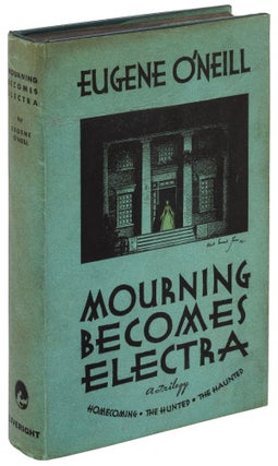 Item #430606 Mourning Becomes Electra: A Trilogy. Eugene O'NEILL