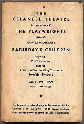 Item #43066 Saturday's Children. Maxwell ANDERSON